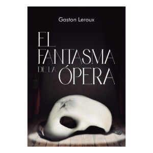 EL FANTASMA DE LA OPERA 9786124129773