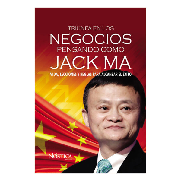 TRIUNFA EN LOS NEGOCIOS PENSANDO COMO JACK MA 9786124360251