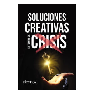 SOLUCIONES CREATIVAS EN TIEMPOS DE CRISIS 9786124360701