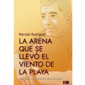 LA ARENA QUE SE LLEVÓ EL VIENTO DE LA PLAYA.