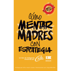 CÓMO MENTAR MADRES CON ESTRATEGIA