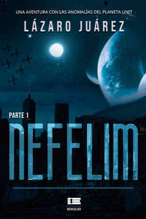 NEFELIM (PARTE 1)