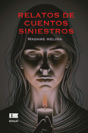 RELATOS DE CUENTOS SINIESTROS