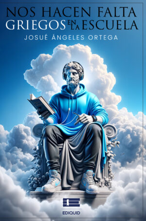 NOS HACEN FALTA GRIEGOS EN LA ESCUELA
