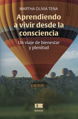 APRENDIENDO A VIVIR DESDE LA CONSCIENCIA.