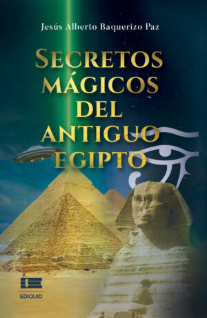 SECRETOS MÁGICOS DEL ANTIGUO EGIPTO