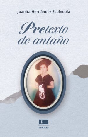 PRETEXTO DE ANTAÑO