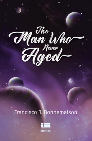 THE MAN WHO NEVER AGED