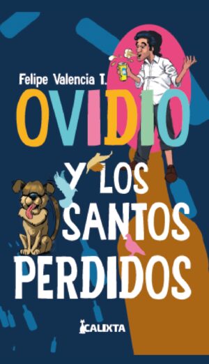 OVIDIO Y LOS SANTOS PERDIDOS 9786287631120
