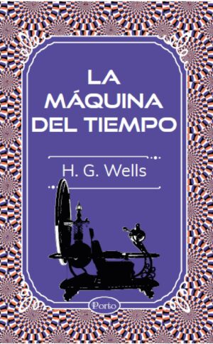 LA MÁQUINA DEL TIEMPO 9786287642096