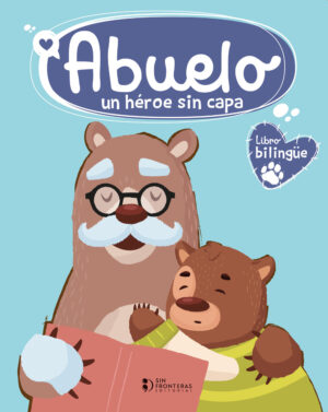 ABUELO: UN HÉROE SIN CAPA 9786287667273