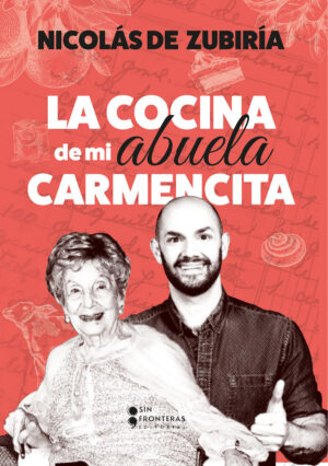 LA COCINA DE MI ABUELA CARMENCITA 9786287667655