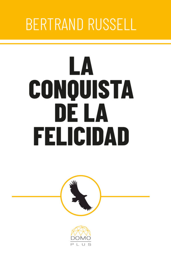 LA CONQUISTA DE LA FELICIDAD 9786287667716