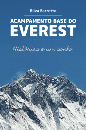 ACAMPAMENTO BASE DO EVEREST
