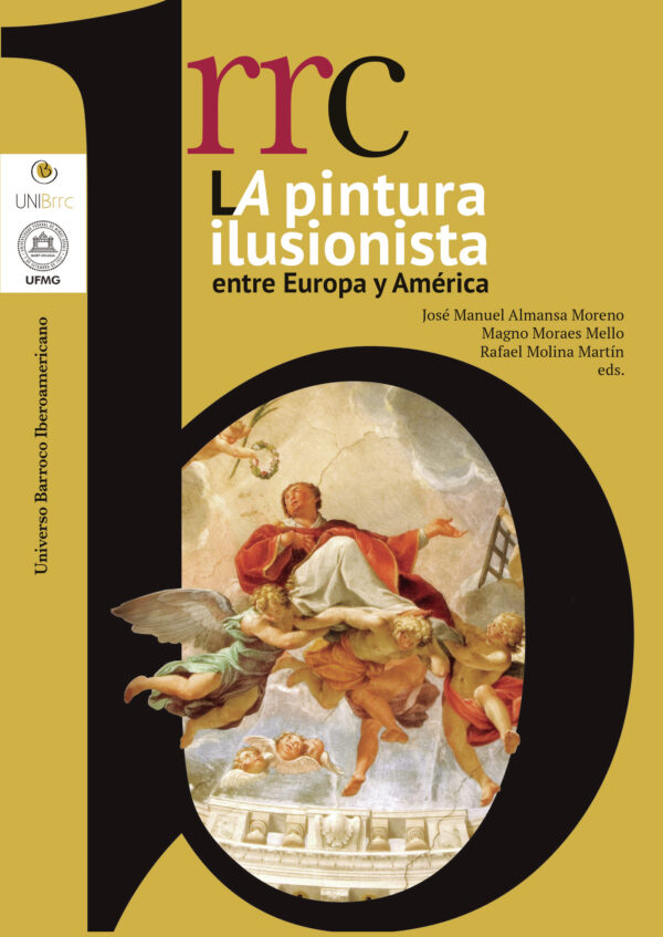 LA PINTURA ILUSIONISTA ENTRE EUROPA Y AMÉRICA 9786586989007