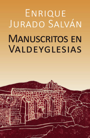 MANUSCRITOS EN VALDEYGLESIAS 9788409210145