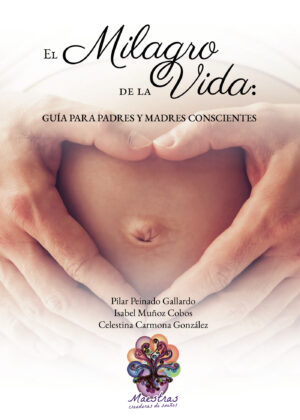 EL MILAGRO DE LA VIDA 9788409260614