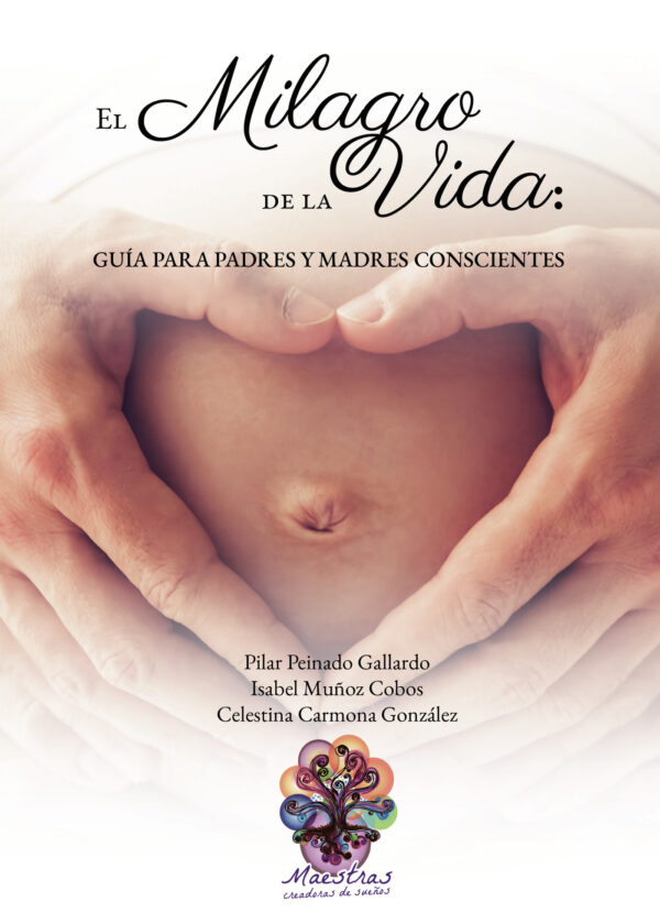 EL MILAGRO DE LA VIDA 9788409260614