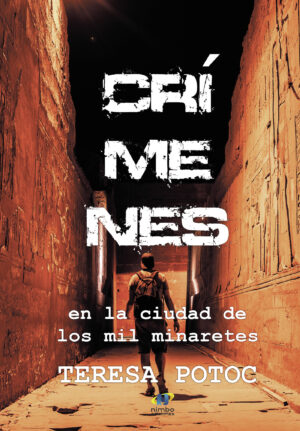 CRIMENES EN LA CIUDAD DE LOS MIL MINARETES (2¬™ EDIC) 9788409455850
