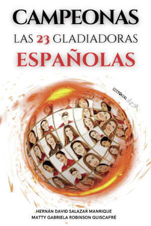 CAMPEONAS. LAS 23 GLADIADORAS ESPAÑOLAS 9788409556502