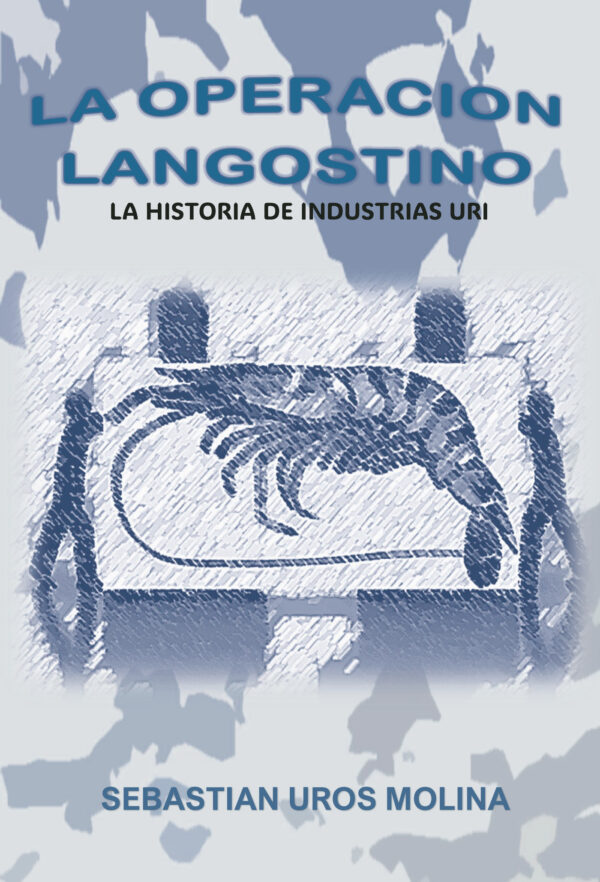 LA OPERACIÓN LANGOSTINO 9788409573745