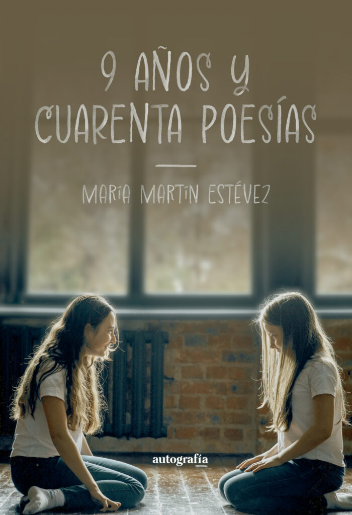 9 AÑOS Y CUARENTA POESÍAS
