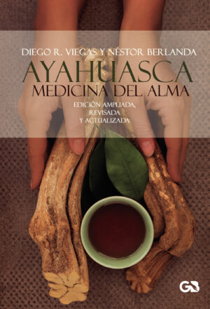 AYAHUASCA, MEDICINA DEL ALMA