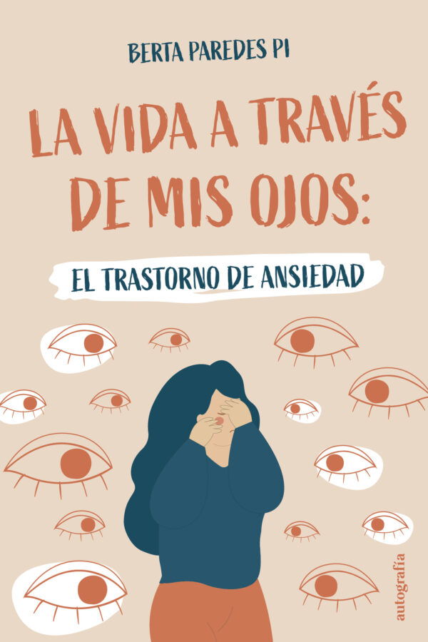 LA VIDA A TRAVÉS DE MIS OJOS 9788410184381