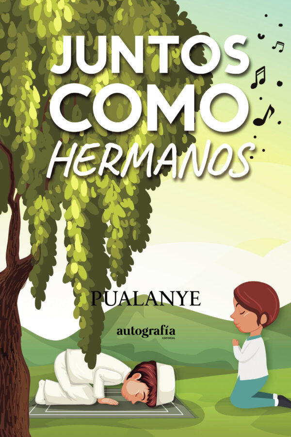 JUNTOS COMO HERMANOS 9788410347779