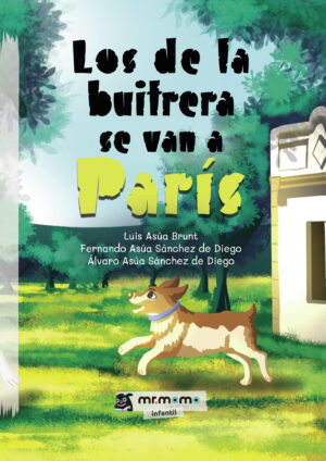 LOS DE LA BUITRERA SE VAN A PARÍS 9788410372078
