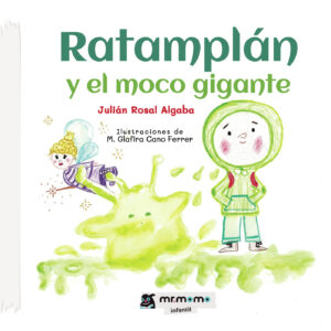 RATAMPLÁN Y EL MOCO GIGANTE 9788410372092