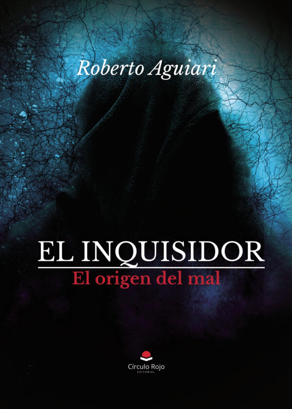 EL INQUISIDOR. EL ORIGEN DEL MAL 9788410610729