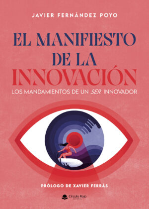 EL MANIFIESTO DE LA INNOVACIÓN