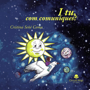 I TU, COM COMUNIQUES?