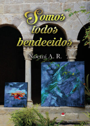 SOMOS TODOS BENDECIDOS