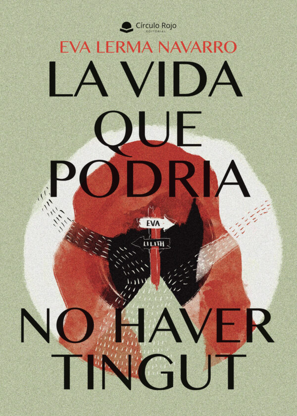 LA VIDA QUE PODRIA NO HAVER TINGUT 9788410612044