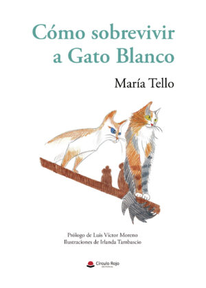 CÓMO SOBREVIVIR A GATO BLANCO