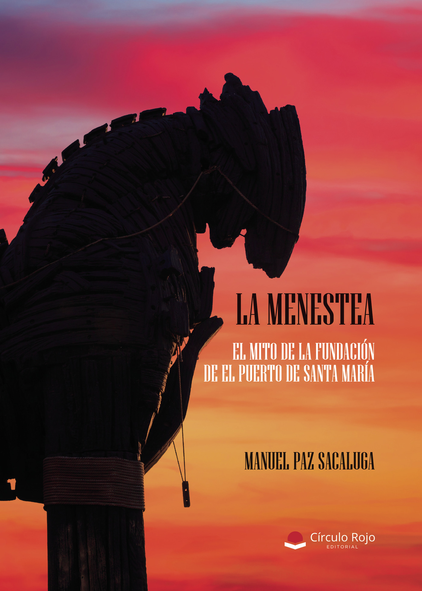 LA MENESTEA. EL MITO DE LA FUNDACIÓN DE EL PUERTO DE SANTA MARÍA