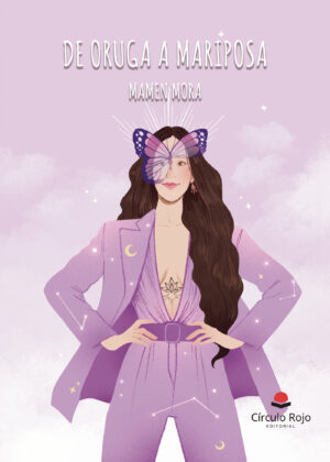 DE ORUGA A MARIPOSA DE MAMEN