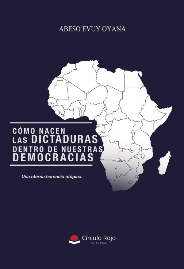 CÓMO NACEN LAS DICTADURAS DENTRO DE NUESTRAS DEMOCRACIAS. DE LA VOZ DEL PUEBLO AL YOÍSMO 978841061