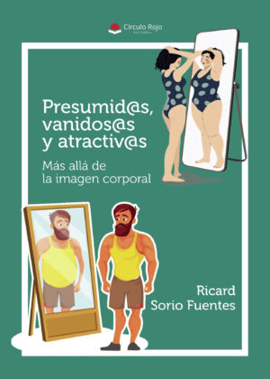 PRESUMID@S, VANIDOS@S Y ATRACTIV@S