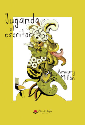JUGANDO AL ESCRITOR 9788410619807