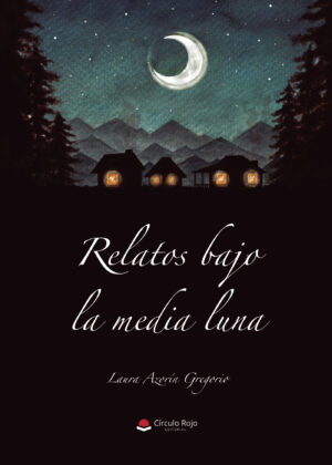 RELATOS BAJO LA MEDIA LUNA