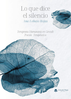 LO QUE DICE EL SILENCIO