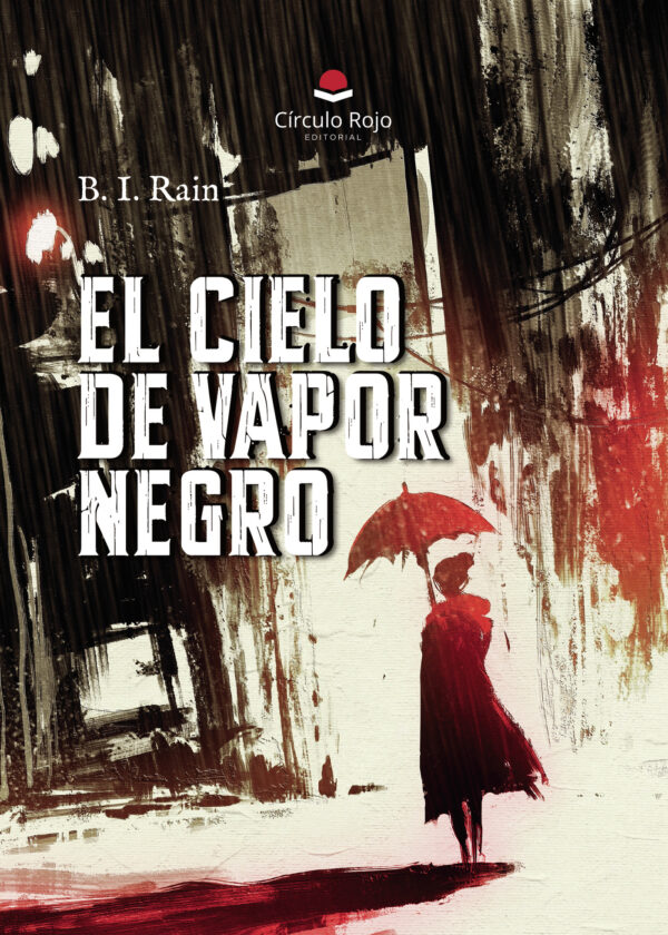 EL CIELO DE VAPOR NEGRO 9788410733497