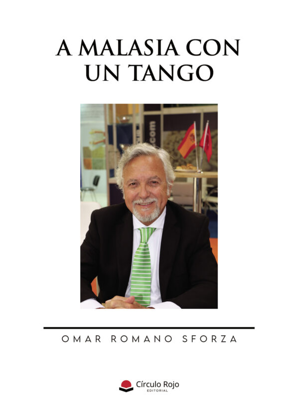 A MALASIA CON UN TANGO 9788410736016