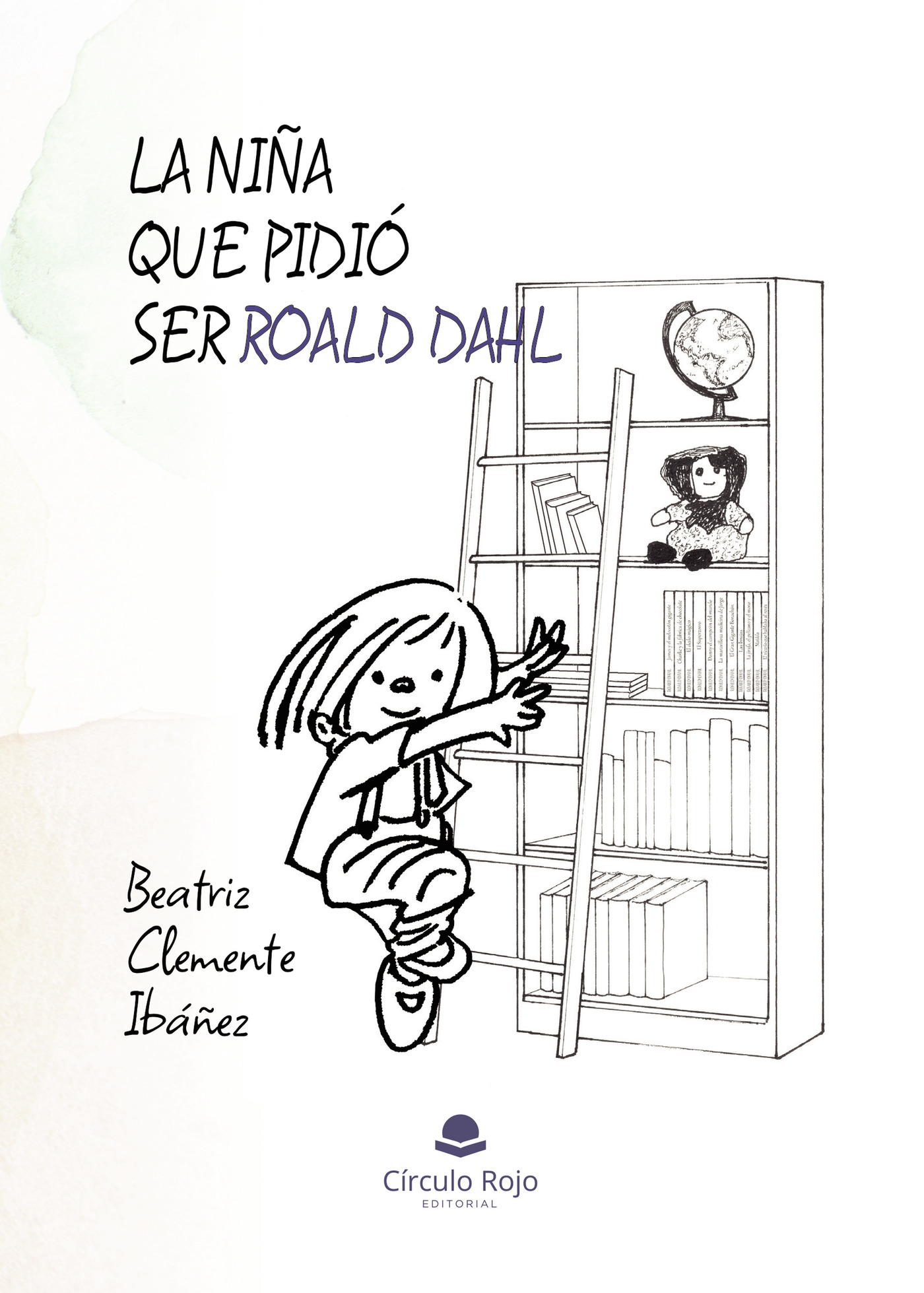 LA NIÑA QUE PIDIÓ SER ROALD DAHL