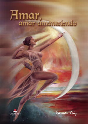 AMAR, AMAR AMANECIENDO 9788410736436
