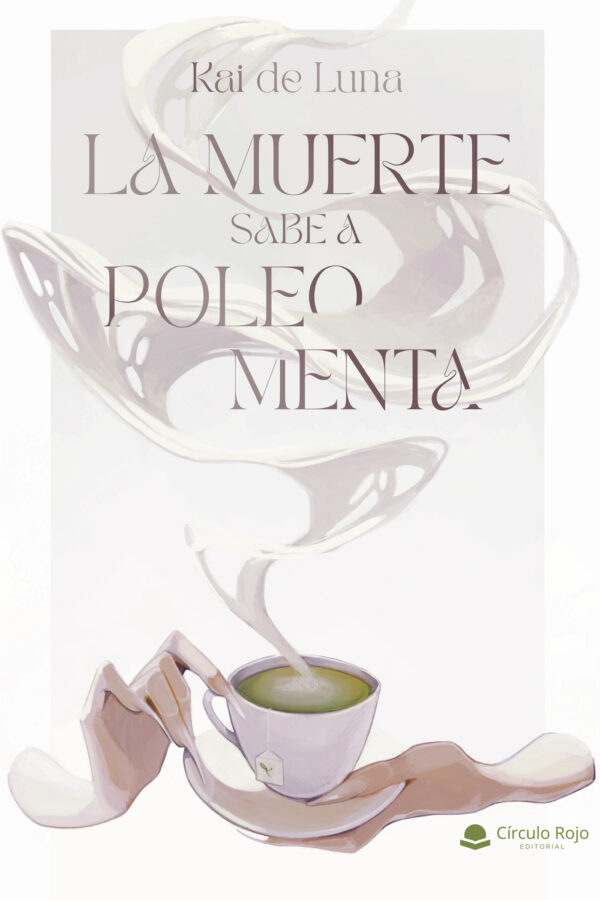 LA MUERTE SABE A POLEO MENTA 9788410737792
