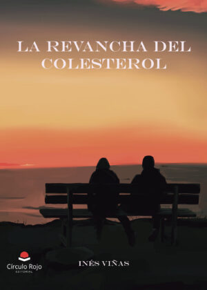 LA REVANCHA DEL COLESTEROL